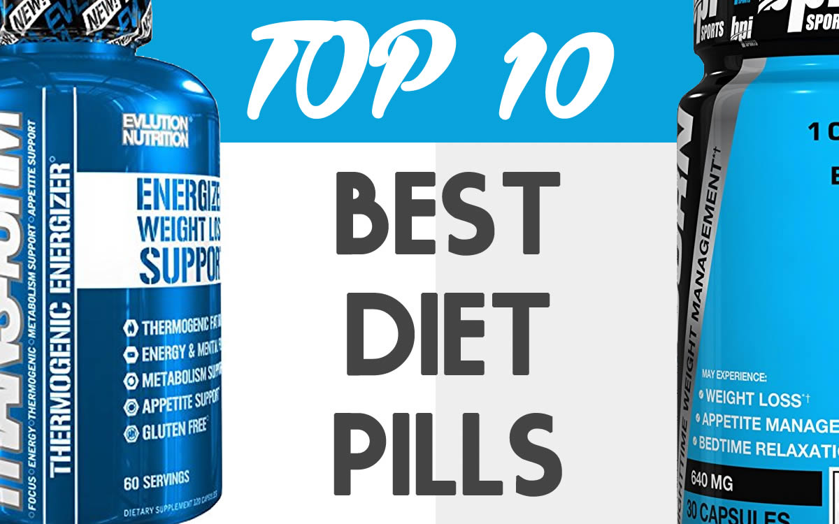 Top 10 Best Diet Pills for Women